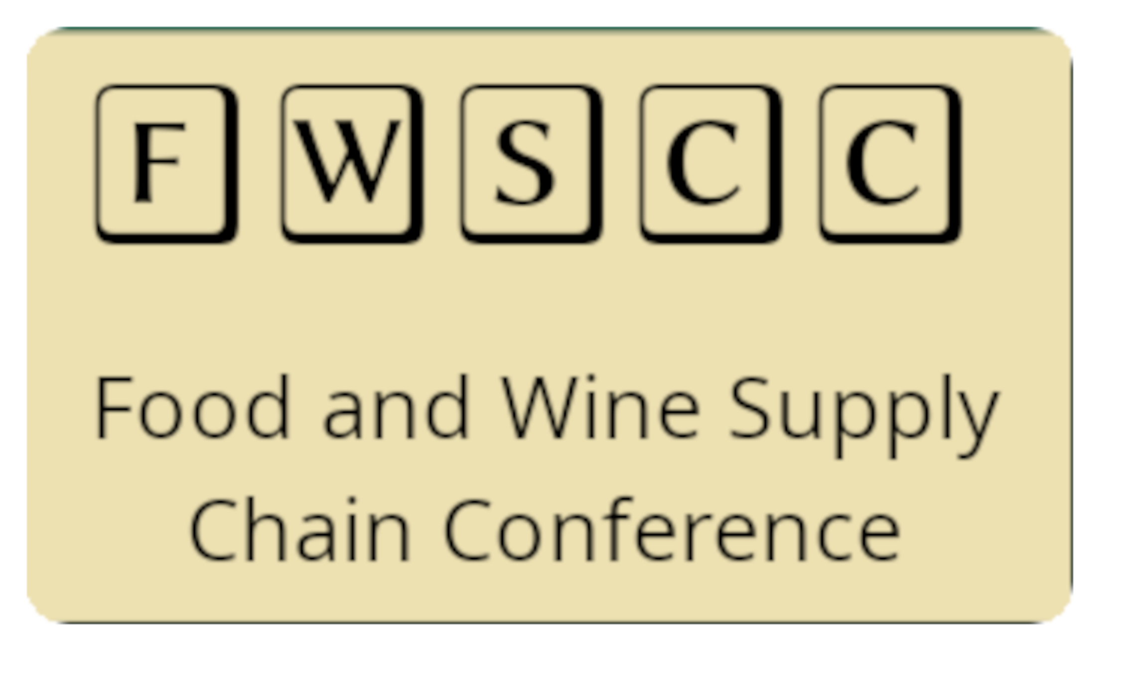 7th International Conference FWSCC: Food & Wine Supply Chain Council